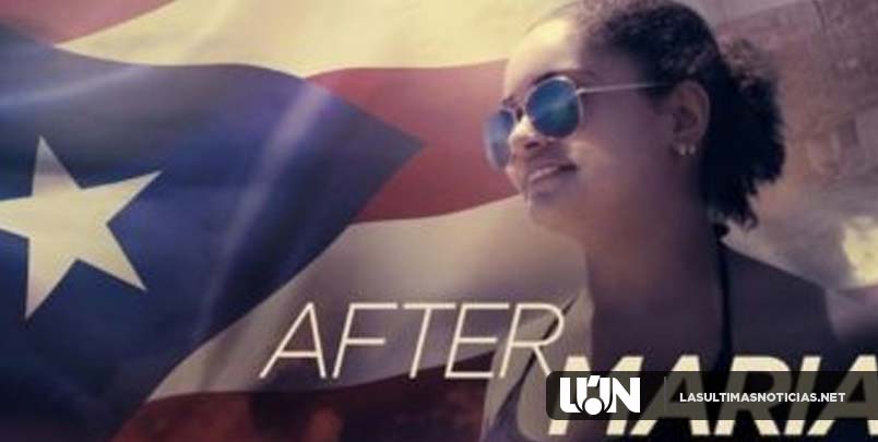 Piden con firmas en Puerto Rico sacar de Netflix el documental «After María»